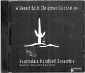 A Desert Bells Christmas Celebration