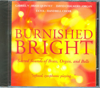 Burnished Bright