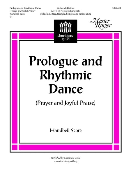 Prologue and Rhythmic Dance