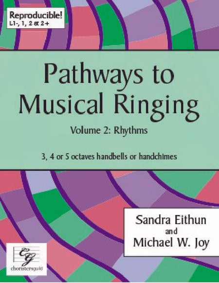 Pathways to Musical Ringing Vol 2: Rhythms