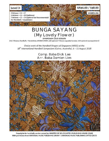 Bunga Sayang (My Lovely Flower)