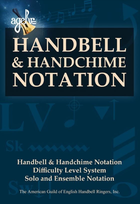 Handbell and Handchime Notation 2010 Version