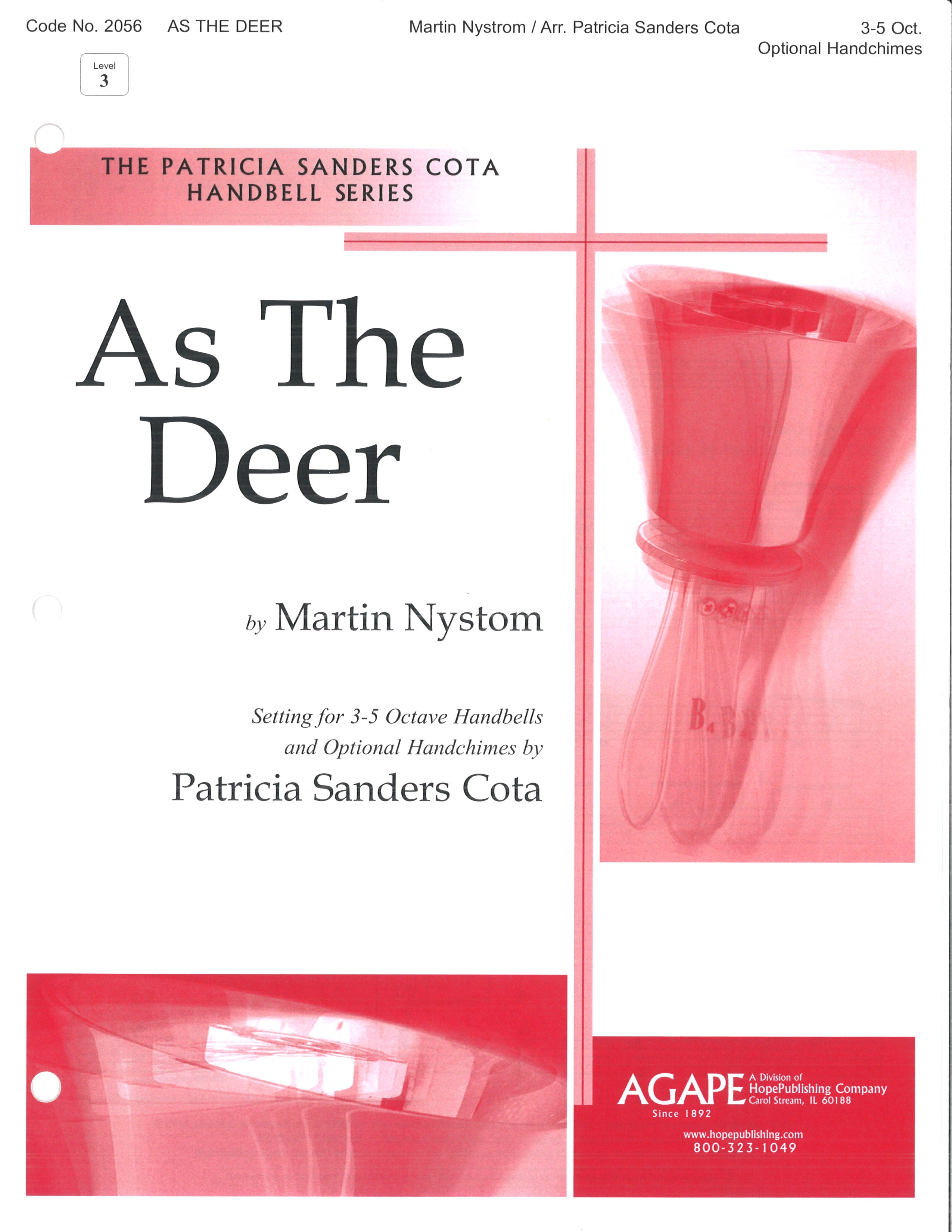 As the deer