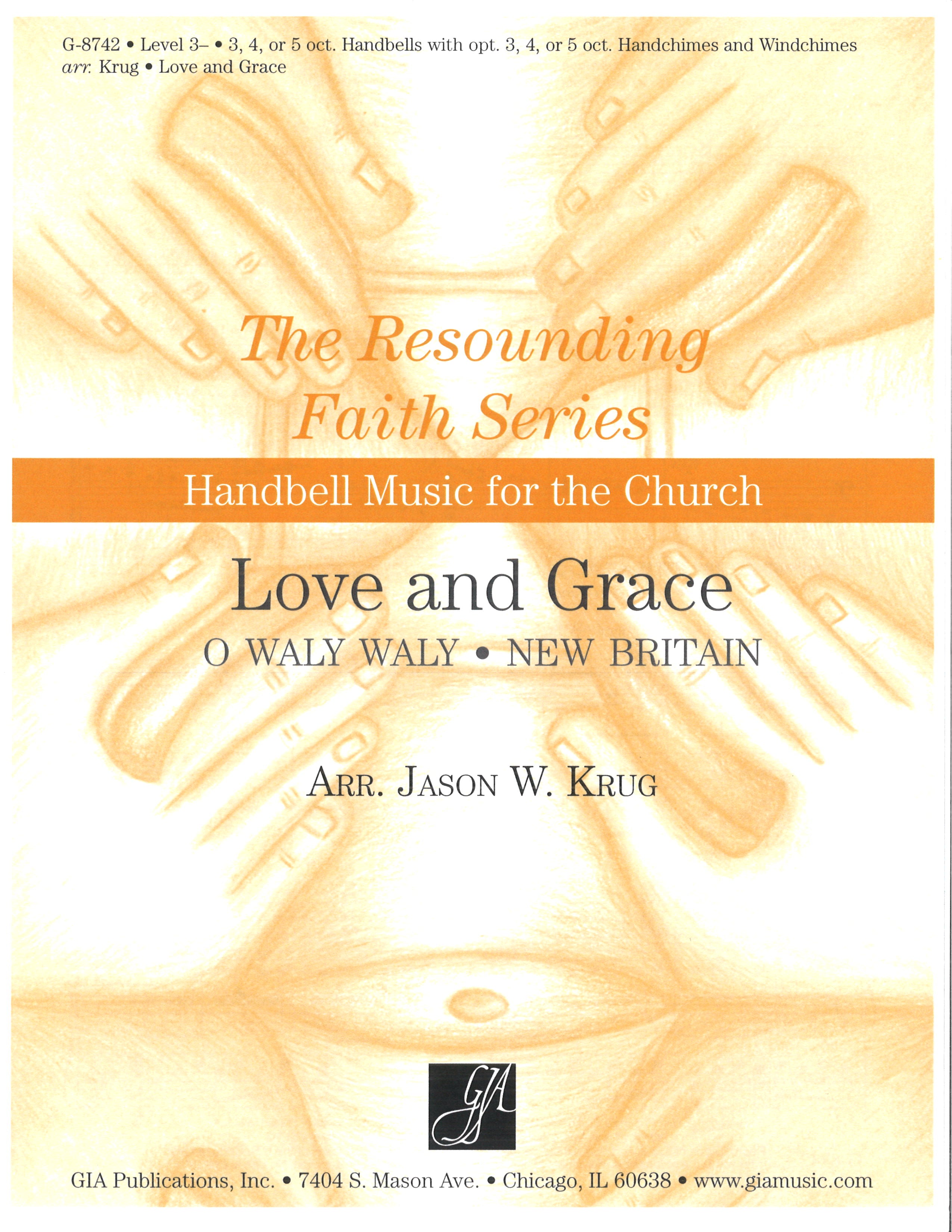 Love and Grace