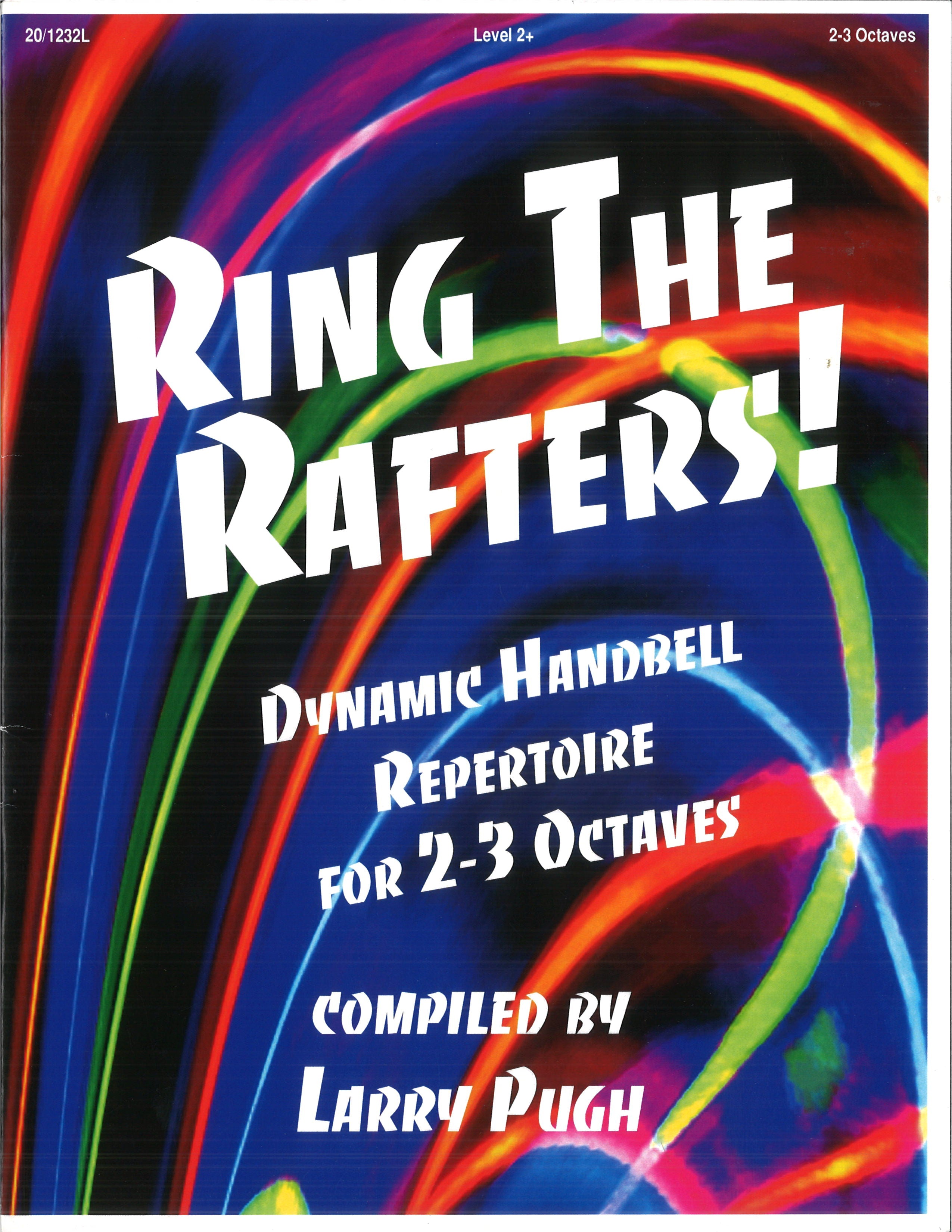 Ring the Rafters