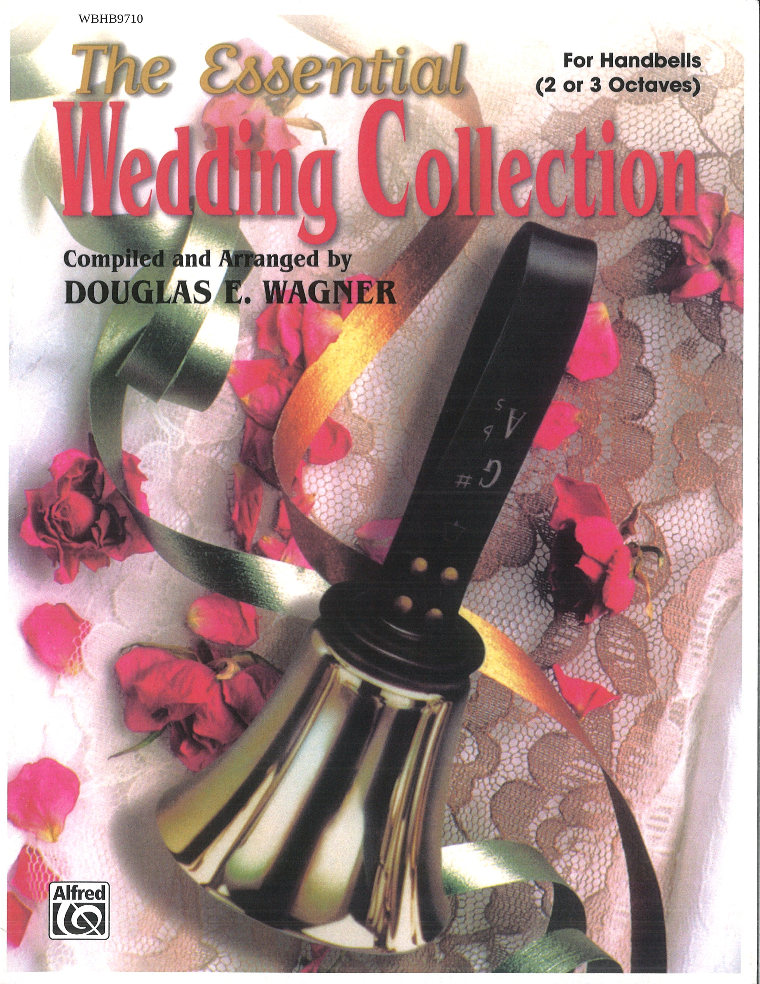 The Essential Wedding Collection