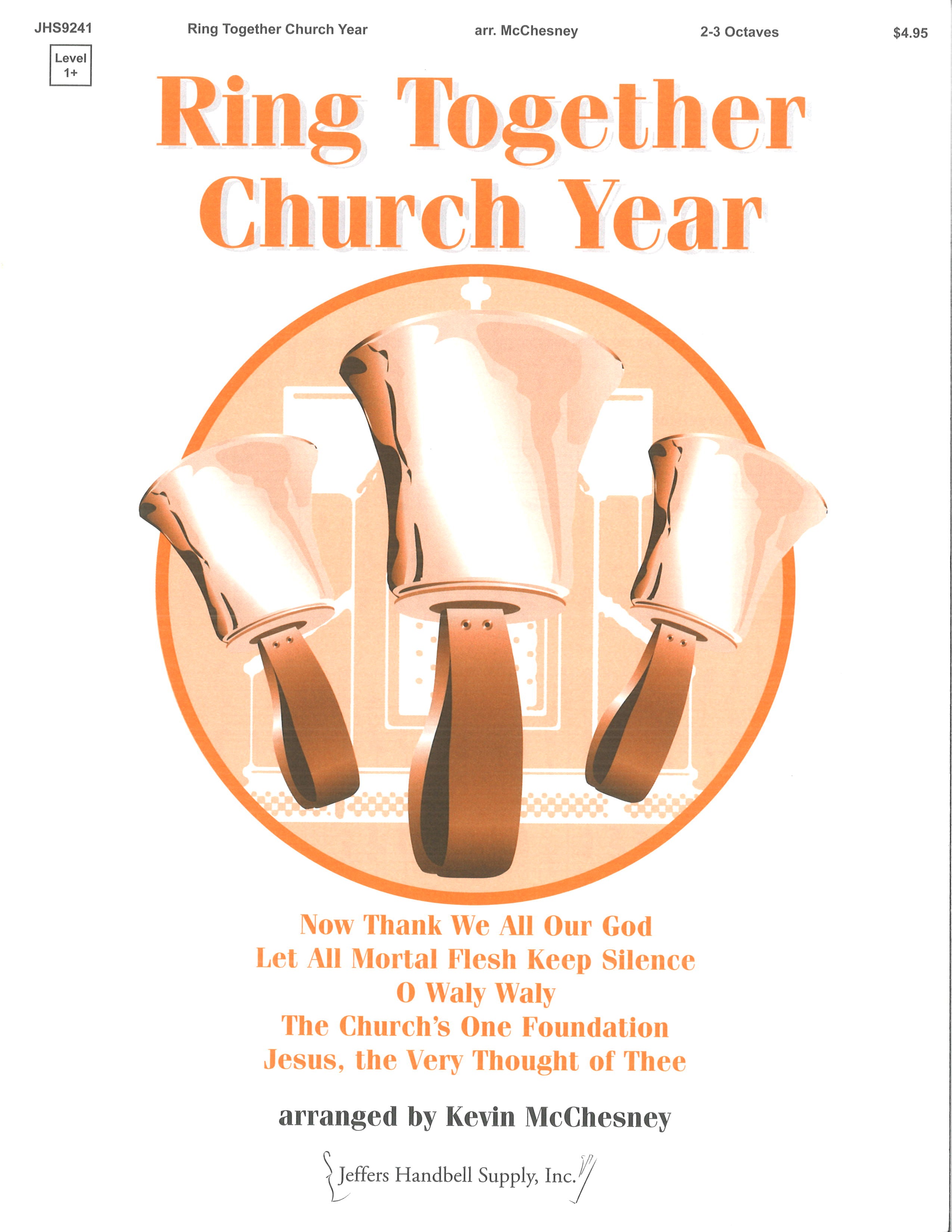 Ring Together Church Year
