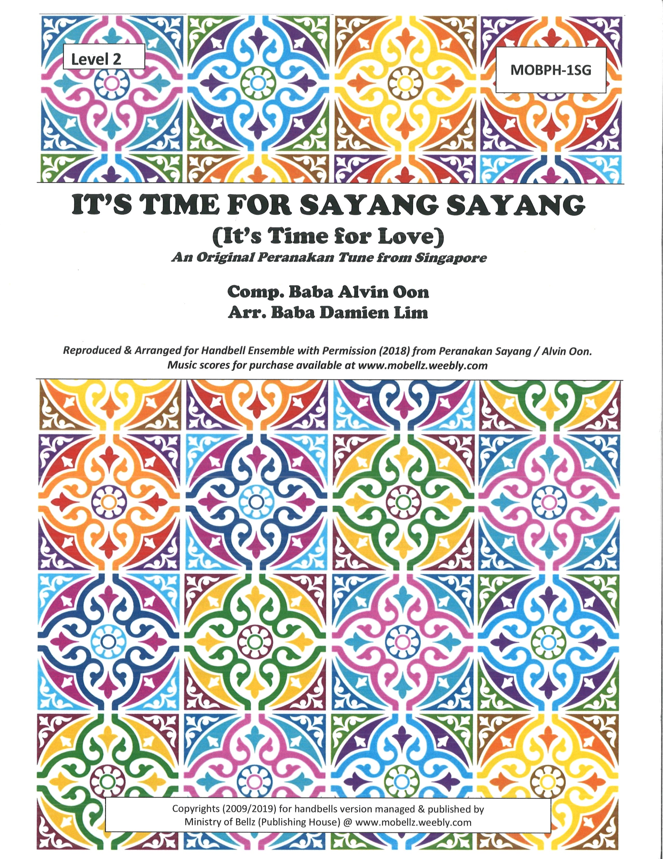 It's Time For Sayang Sayang