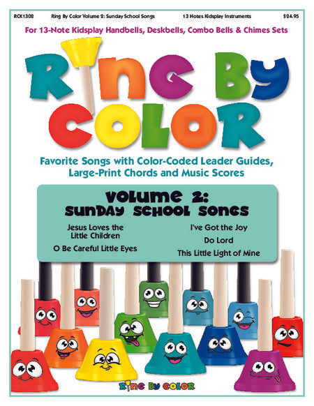 Ring By Color 13 Note Volume 2 Sunday School Songs