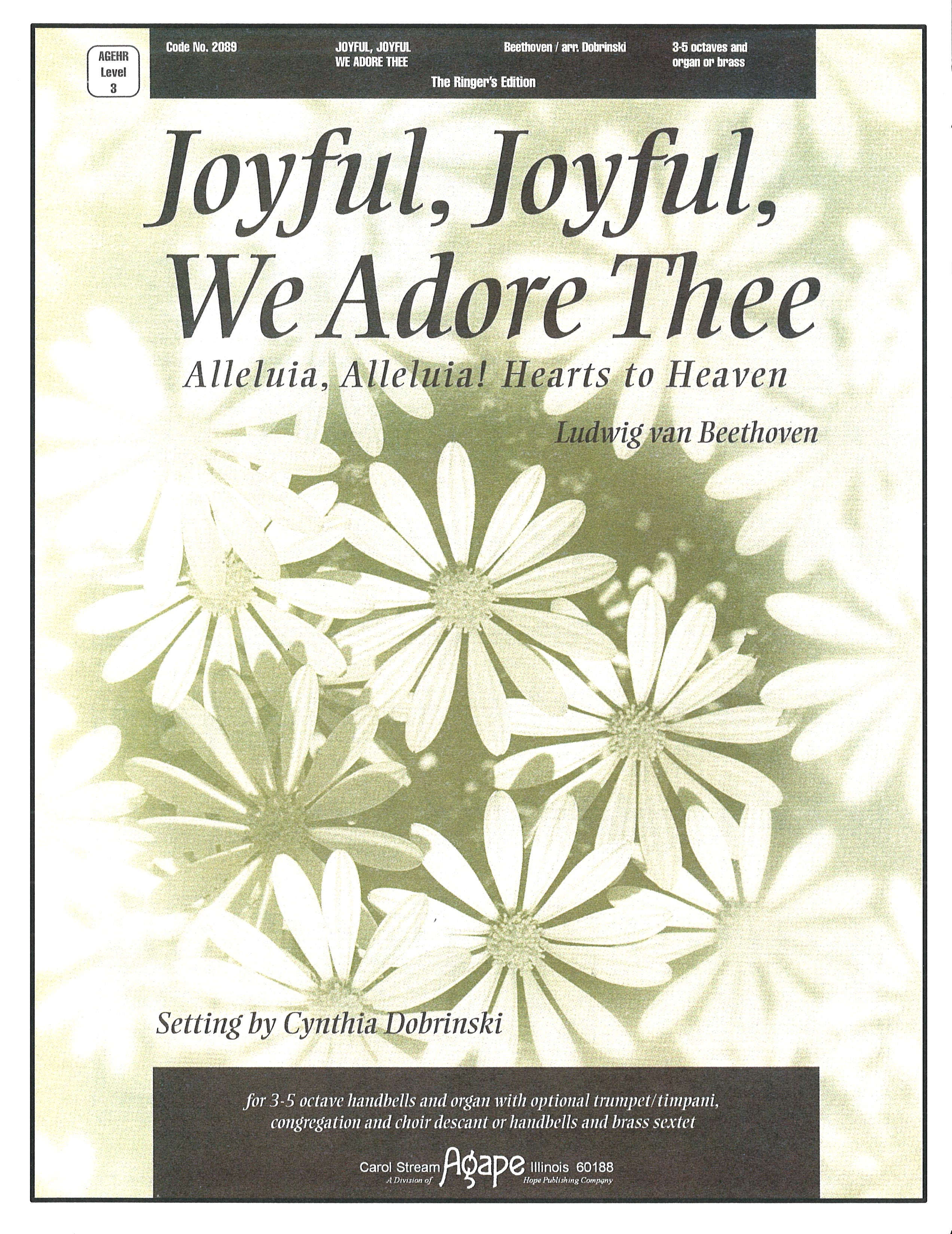 Joyful Joyful We Adore Thee